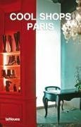Cool Shops Paris (Cool Shops)