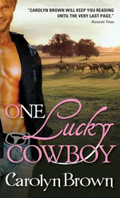 One Lucky Cowboy (Lucky, Bk 2)