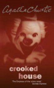Crooked House: Complete & Unabridged