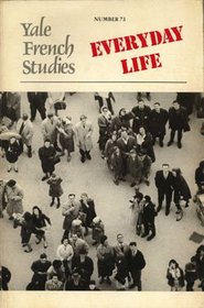 Everyday Life (Yale French Studies)