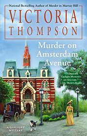 Murder on Amsterdam Avenue (Gaslight, Bk 17)
