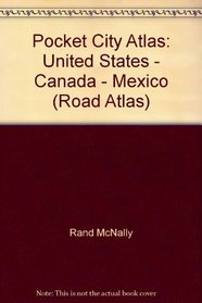 Pocket City Atlas: United States, Canada, Mexico (Rand McNally)