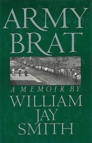 Army Brat: A Memoir