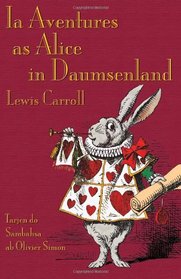 Ia Aventures as Alice in Daumsenland