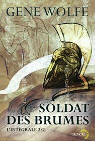 Soldat des brumes: L'intgrale (2)