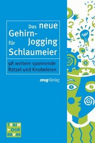 Das neue Gehirn-Jogging fr Schlaumeier