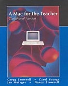 Mac for the Teacher, ClarisWorks Version