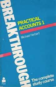 PRACTICAL ACCOUNTS: BK. 1 (BREAKTHROUGH BOOKS)