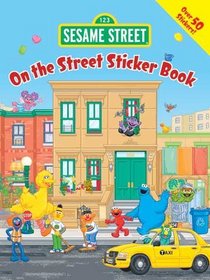 Sesame Street On the Street Sticker Book