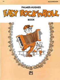 Palmer-Hughes Accordion Course - Easy Rock 'n' Roll Book (Palmer-Hughes Accordion Course)