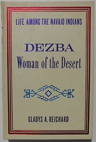 Dezba: woman of the desert (A Rio Grande classic)