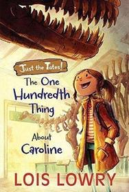 The One Hundredth Thing About Caroline (Three About the Tates!)