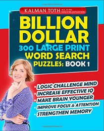 Billion Dollar 300 Large Print Word Search Puzzles: Book 1