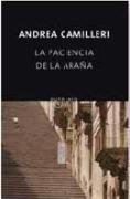 La paciencia de la arana/ The patience of the spider (Spanish Edition)