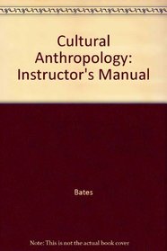 Cultural Anthropology: Instructor's Manual