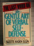 The last word on the gentle art of verbal self-defense