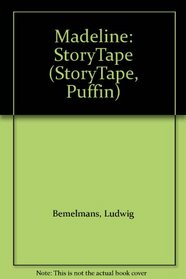 Madeline: StoryTape (StoryTape, Puffin)