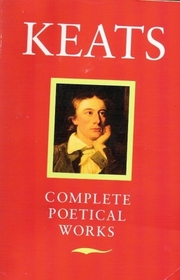 Keats: Poetical Works (Oxford Standard Authors Series)