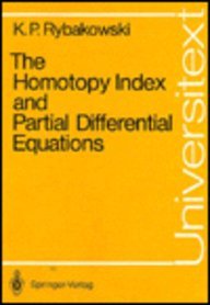 The Homotopy Index and Partial Differential Equations (Lecture Notes in Computer Science)
