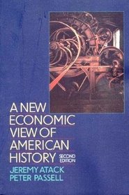 A New Economic View of American History