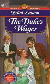 The Duke's Wager (Dishonored, Bk 1) (Signet Regency Romance)