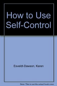 How to Use Self-Control