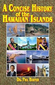 A Concise History of the Hawaiian Islands