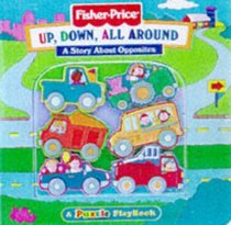 Up, Down, All Around: A Story About Opposites (Puzzle Playbooks)