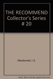 THE RECOMMEND : Collector's series #20