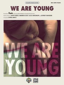 We Are Young: Big Note Piano (Sheet)