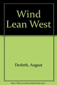 Wind Lean West