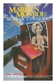 Marilyn Monroe: Murder Cover-Up