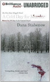A Cold Day for Murder: A Kate Shugak Mystery (Kate Shugak Series)