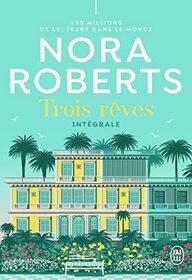 Trois rves: Intgrale