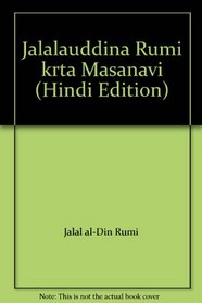 Jalalauddina Rumi krta Masanavi (Hindi Edition)