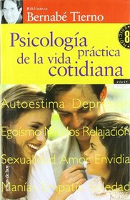 Psicologia Practica De LA Vida Contidiana (Spanish Edition)