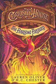 The Fearsome Firebird (Curiosity House, Bk 3)