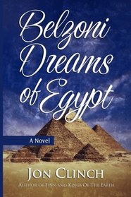 Belzoni Dreams of Egypt