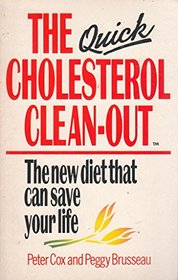 The Quick Cholesterol Clean-out