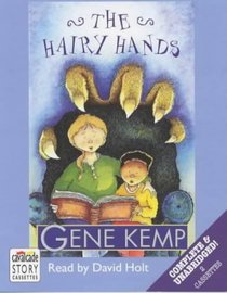 The Hairy Hands: Complete & Unabridged