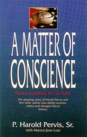 A Matter of Conscience: Court Martialed for His Faith