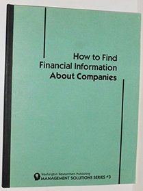 How to Find Financial Information About Companies