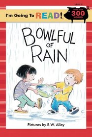 Bowlful of Rain (I'm Going to Read, Level 4)