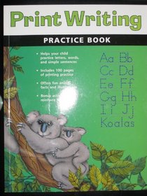 Print Writing Practice Book (Flash Kids Harcourt Family Learning) (Flash Kids Harcourt Family Learning)