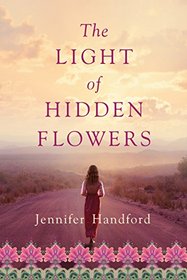 The Light of Hidden Flowers