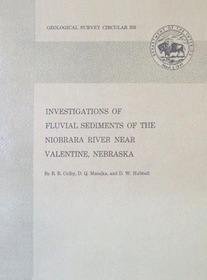Investigations of fluvial sediments of the Niobrara river near Valentine Nebraska