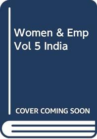 Women & Emp Vol 5 India