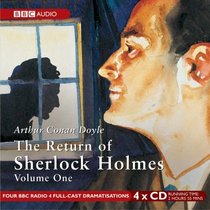 The Return of Sherlock Holmes: v. 1 (BBC Audio)