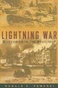 Lightning War: Blitzkrieg in the West, 1940