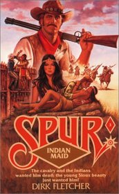 Indian Maid (Spur, 3)